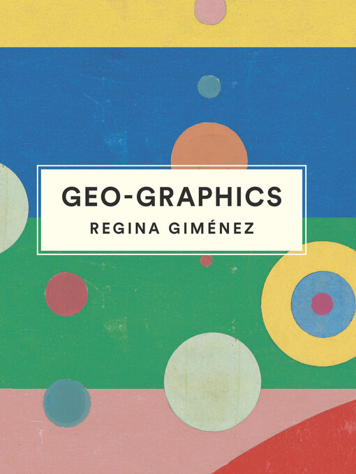 Title details for Geo-Graphics by Regina Giménez - Available